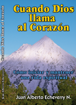 Cuando Dios llama al corazón