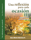 Una reflexión para cada ocasión III