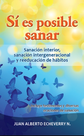 Sí es posible sanar